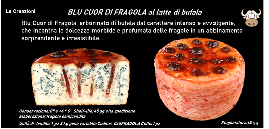 BLU CUOR DI FRAGOLA al latte di bufala 3 kg ca.