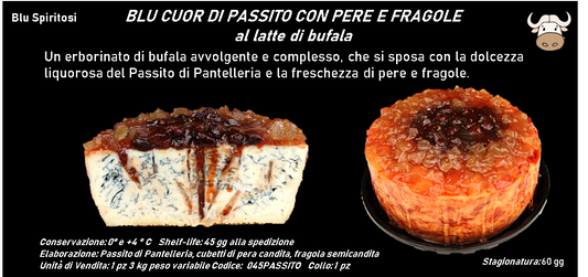 BLU CUOR DI PASSITO CON PERE E FRAGOLE al latte di bufala 3 kg ca.