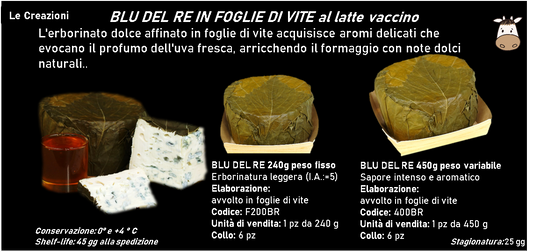 BLU DEL RE IN FOGLIE DI VITE al latte vaccino