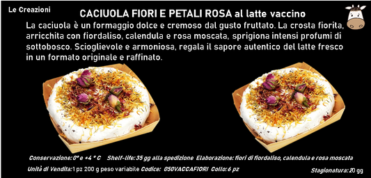 CACIUOLA FIORI E PETALI ROSA al latte vaccino 200 g ca.