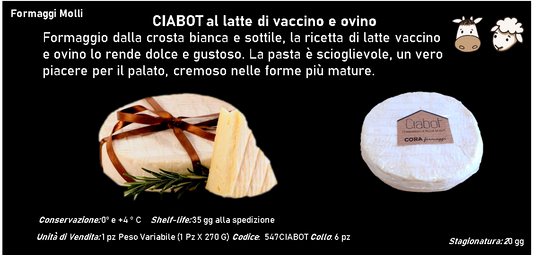 CIABOT  al latte vaccino e ovino 270 g ca.