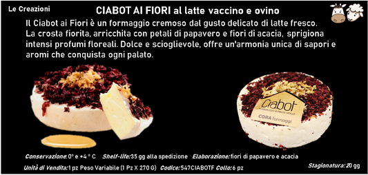 CIABOT AI FIORI al latte vaccino e ovino 270 g ca.