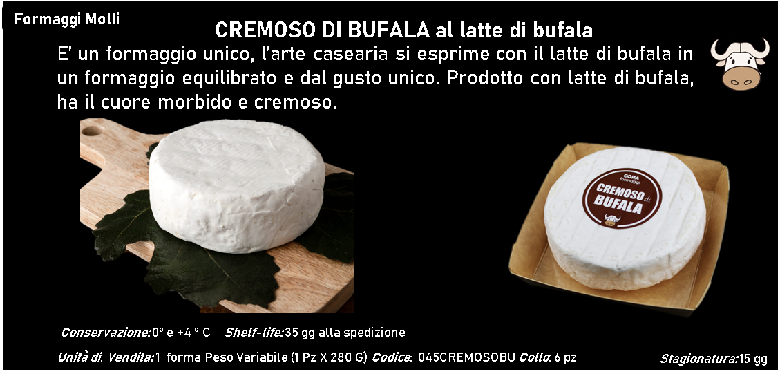 CREMOSO DI BUFALA al latte di bufala 280 g ca.