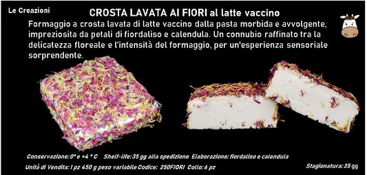 CROSTA LAVATA AI FIORI al latte vaccino 450 g ca.