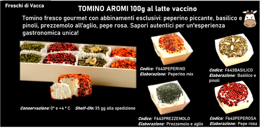 TOMINO AROMATIZZATO al latte vaccino 100g  PESO FISSO