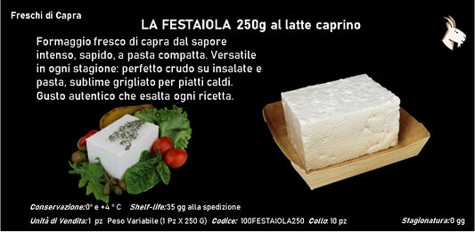 LA FESTAIOLA al latte caprino 250 g ca.