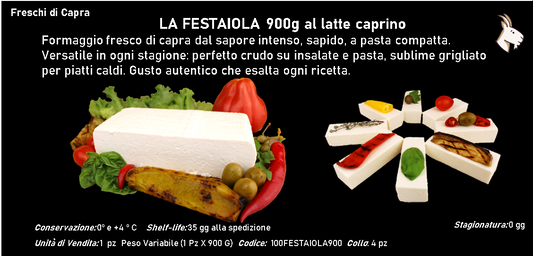 LA FESTAIOLA al latte caprino 900 g ca.