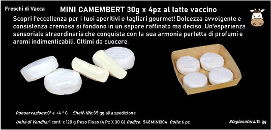 MINI CAMEMBERT 30g x 4pz al latte vaccino 120 g PESO FISSO