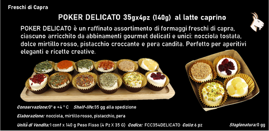 POKER DELICATO 35gx4pz al latte caprino 140 g PESO FISSO