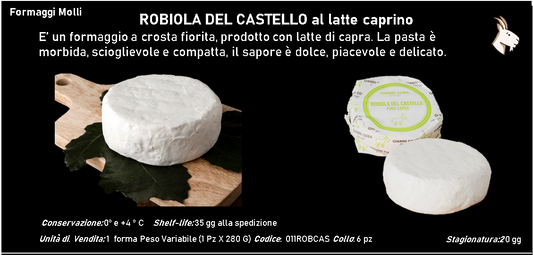 ROBIOLA DEL CASTELLO al latte caprino 280 g ca.