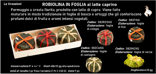 ROBIOLINA IN FOGLIA al latte caprino 230 g ca.