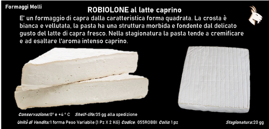 ROBIOLONE al latte caprino 2 kg ca.