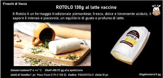ROTOLO al latte vaccino 130g PESO FISSO