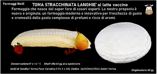 LANGHIE’ TOMA STRACCHINATA al latte vaccino 4 kg ca.